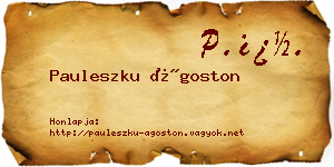 Pauleszku Ágoston névjegykártya